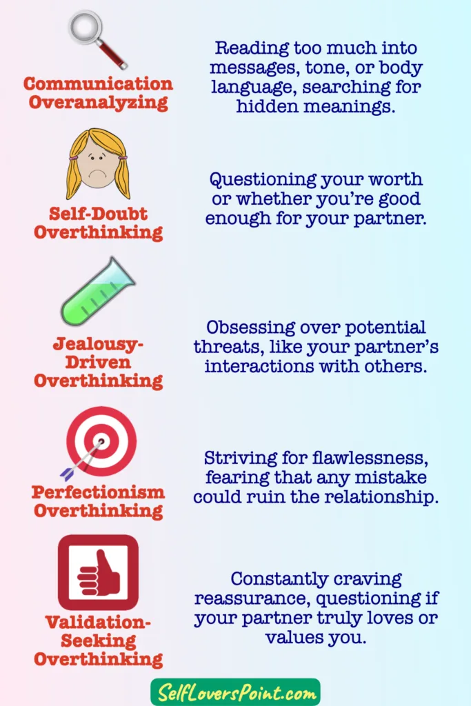 10 Common Types of Overthinking In Relationships